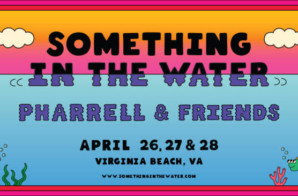 Pharrell Williams Launches His “Something In The Water” Festival Celebrating Virginia Beach