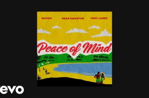 Sean Kingston – Peace of Mind ft. Tory Lanez & Davido