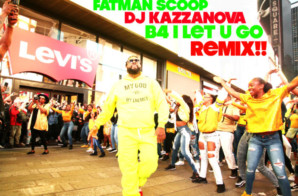 Fatman Scoop & DJ Kazzanova – Before I Let U Go (Beyonce Remix) (Video)