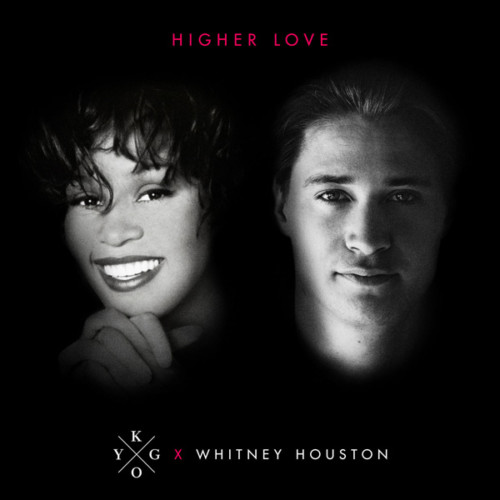 whitney-houston-kygo-higher-love-500x500 Whitney Houston & Kygo - Higher Love  