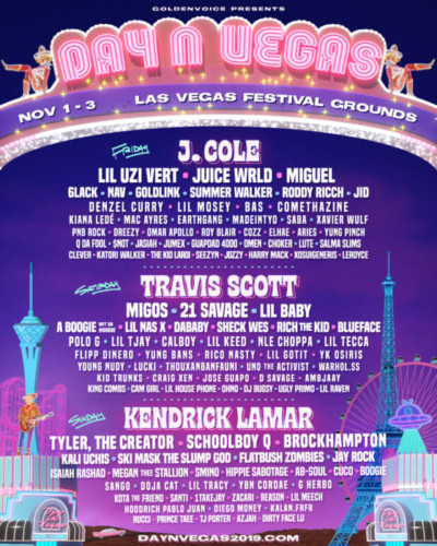 POSTER2019-400x500 J. Cole, Travis Scott, Kendrick Lamar & More to Headline Day N Vegas Festival in November! 
