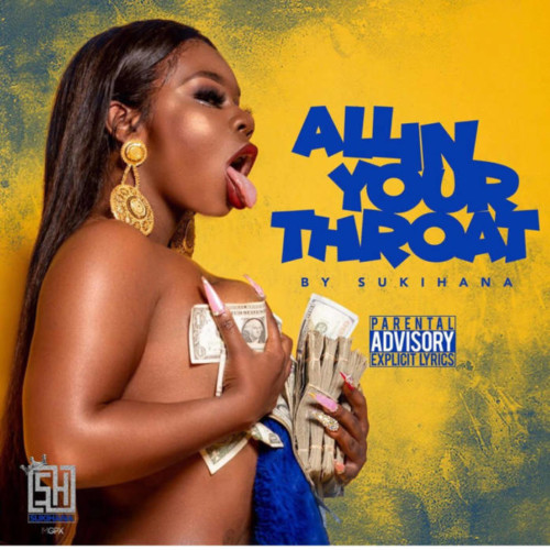 unnamed-11-500x500 Love & Hip-Hop: Miami Star Sukihana Makes a Splash with "All In Your Throat" (Video) (NSFW) 