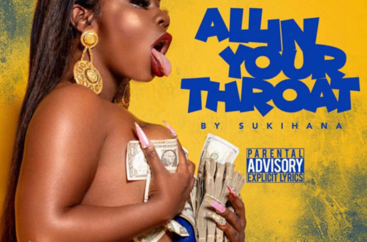 Love & Hip-Hop: Miami Star Sukihana Makes a Splash with “All In Your Throat” (Video) (NSFW)