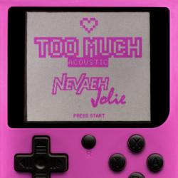New Def Jam Artist Nevaeh Jolie Releases Single “Too Much”