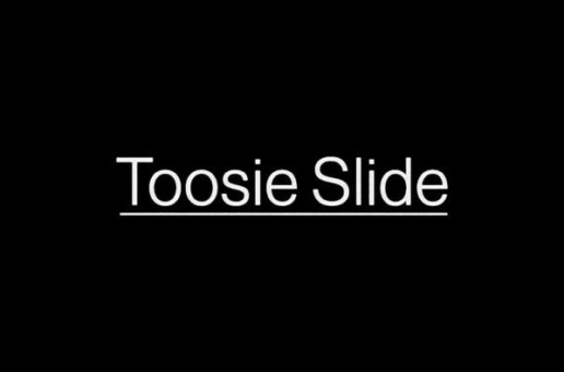 Drake – Toosie Slide (Video)