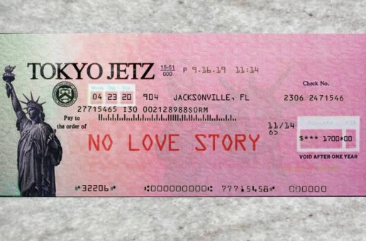 Rap Artist Tokyo Jetz Drops Second Installment of Stimulus Package with New Single “No Love Story”