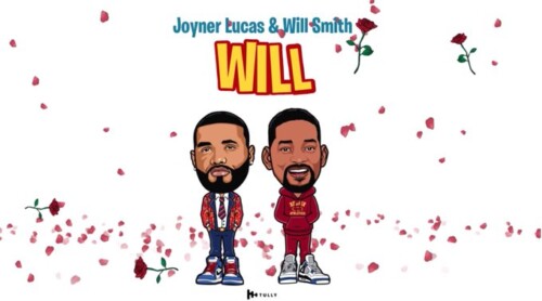 Will-Smith-Joyner-Lucus--500x278 Joyner Lucas x Will Smith - Will (Remix)  