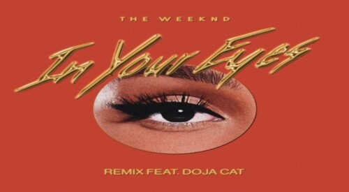 the-weeknd-doja-cat-in-your-ey-500x275 The Weeknd – In Your Eyes Ft. Doja Cat (Remix)  