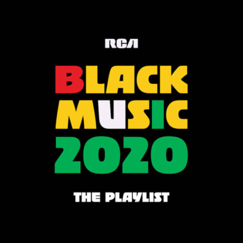 ey6zqpq8uw39v5dhnhdka5np_19306-500x500 RCA BLACK MUSIC MONTH PLAYLIST 2020 Feat. new cover video by SIR!  