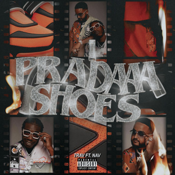 unnamed-4-1-1 TRAV ENLISTS NAV FOR “PRADAAA SHOES” OFFICIAL VIDEO 
