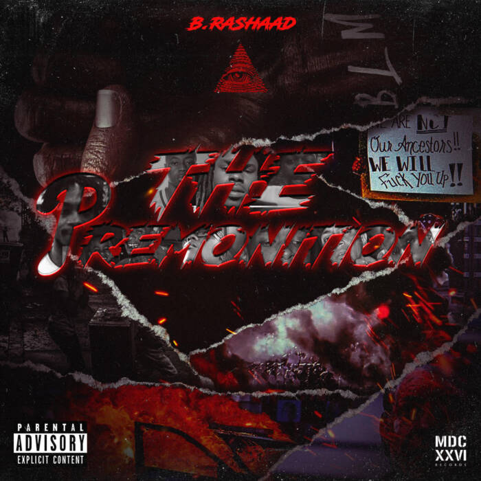 unnamed-6 B Rashaad “The Premonition” Drops September 4th on all Platforms  
