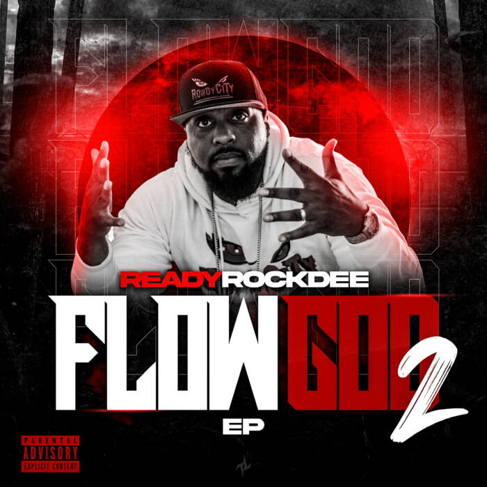 Flow-God-2-Cover ReadyRockDee - Flow God 2 (EP)  