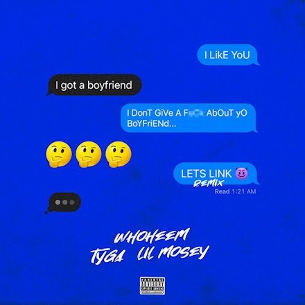 unnamed-27 Tyga & Lil Mosey Link With WhoHeem for "Let's Link" Remix  