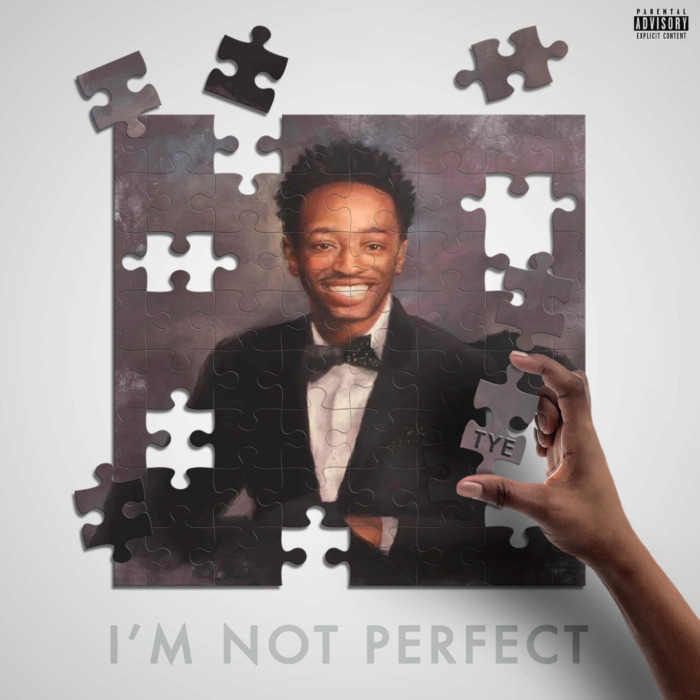 unnamed-3-1 TYE drops new project called "I’m Not Perfect"  