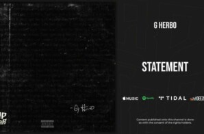 G Herbo Stamps His Innocence In New Single “Statement”