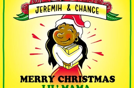 Chance The Rapper & Jeremih – Merry Christmas Lil Mama: The Gift That Keeps On Giving (Stream)