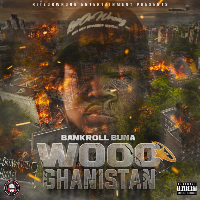 Wooo-Ghanistan Bankroll Buna - Wooo Ghanistan (Album)  