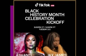 Ashanti Kicks Off TikTok’s Black History Month Celebration