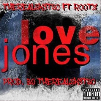 LOVE-JONES Therealskitso - Love Jones ft Rootz  