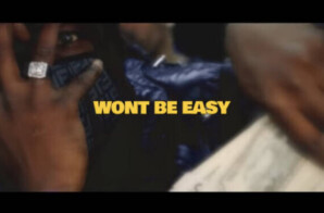 Lil Kee x Devoo – Won’t Be Easy (Video) (Dir. By Michael Garcia)