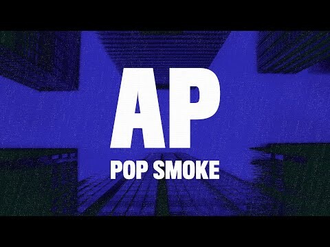 hqdefault-1 Watch Pop Smoke's "AP" Music Video!  