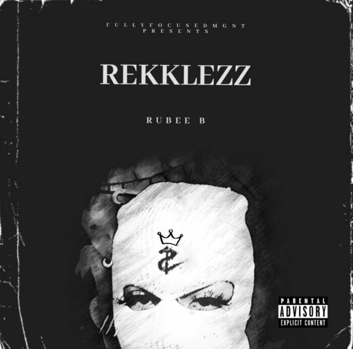 image0-5 RUBEE B - REKKLEZZ (Album Stream)  