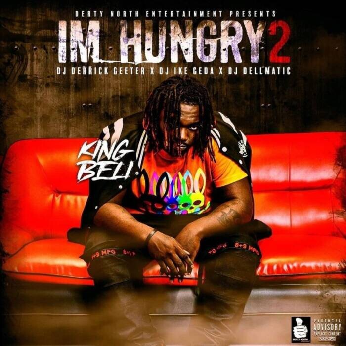 IM-HUNGRY-2-Front King Beli - I'm Hungry 2 (Mixtape) 