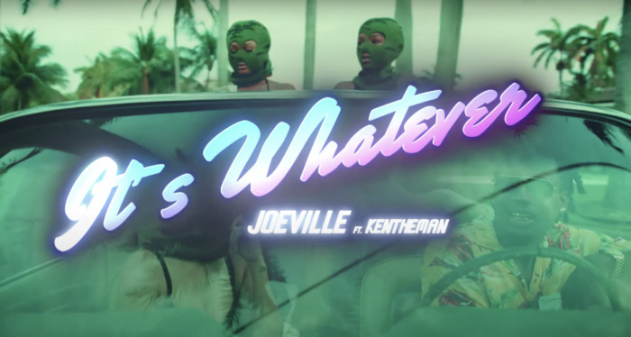 A27D4440-0CC9-4D59-90AA-2DEAC4A1B41D JoeVille Ft. KenTheMan - It's Whatever (Video)  