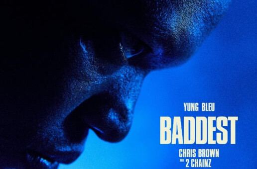 Yung Bleu Taps Chris Brown & 2 Chainz For Smooth New Single “Baddest” Off Upcoming Debut Album