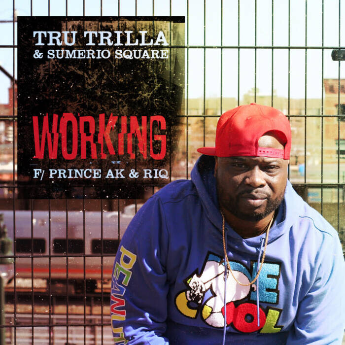 unnamed-10 Tru Trilla & Sumerio Square - “Working (feat. Prince Ak, RIQ)”  
