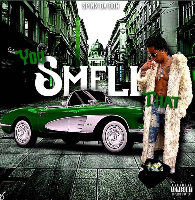 spinx-cover EAST COAST ARTIST SPINX DA DON DEBUTS MUSIC VIDEO FOR HIT SINGLE “YOU SMELL THAT”  