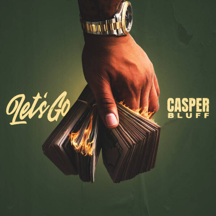 unnamed-1-1 CASPER BLUFF RELEASES DEBUT SINGLE “LET’S GO” ON CASH MONEY RECORDS  