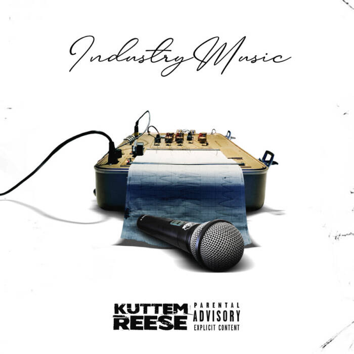 IMG_0552 KUTTEM REESE GOES HARD ON NEW SINGLE “INDUSTRY MUSIC”  