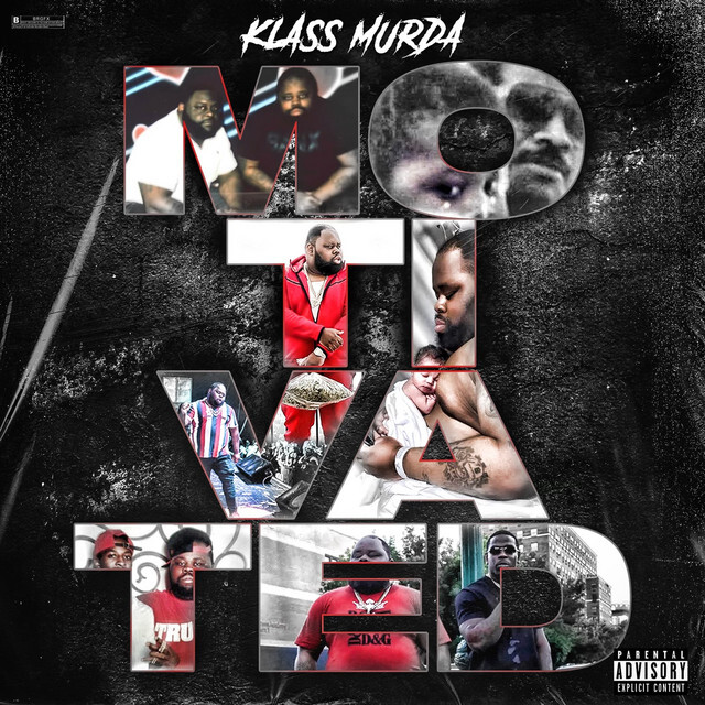 KLASS-COVER-ALBUM VIP PASS : Multi Artistry Ent & Mex Media Host Mixer Celebrating Success of KLASS MURDA EP: “MOTIVATED  