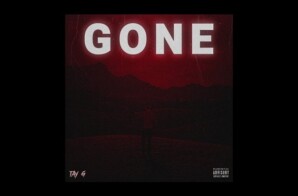 Tay G drops new single “Gone”