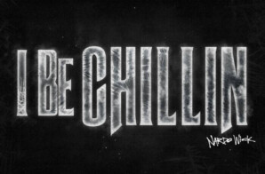 Nardo Wick shares new video single “I Be Chillin'”