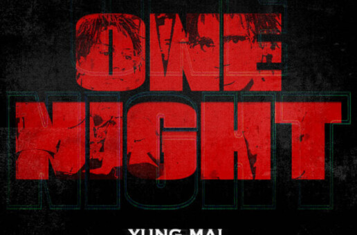 Yung Mal Reflects in “One Night” Single