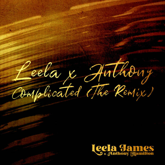 unnamed-1-4 LEELA JAMES & ANTHONY HAMILTON TEAM UP FOR  “COMPLICATED” (THE REMIX)  