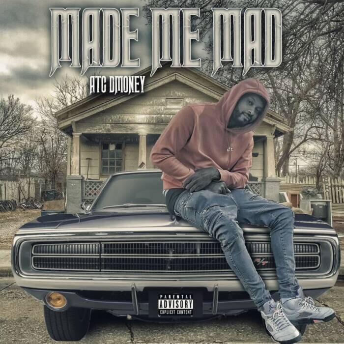 Mad-Me-Mad ATC Dmoney - "Made Me Mad" (Official Video) 