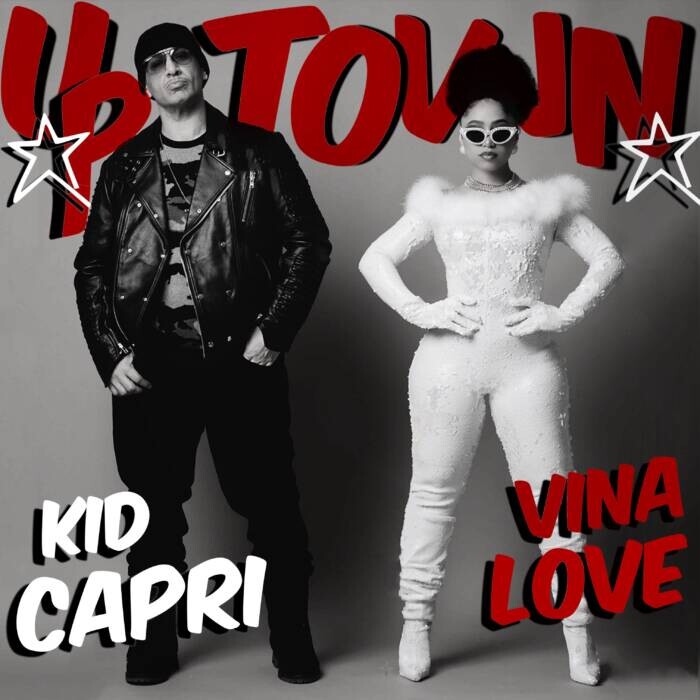 Kid-Kapri-Uptown-cover PRINCESS OF HARLEM, VINA LOVE FEATURED ON "UPTOWN" COLLABORATION WITH GRAMMY® WINNING PRODUCER AND HIP-HOP ICON DJ KID CAPRI  