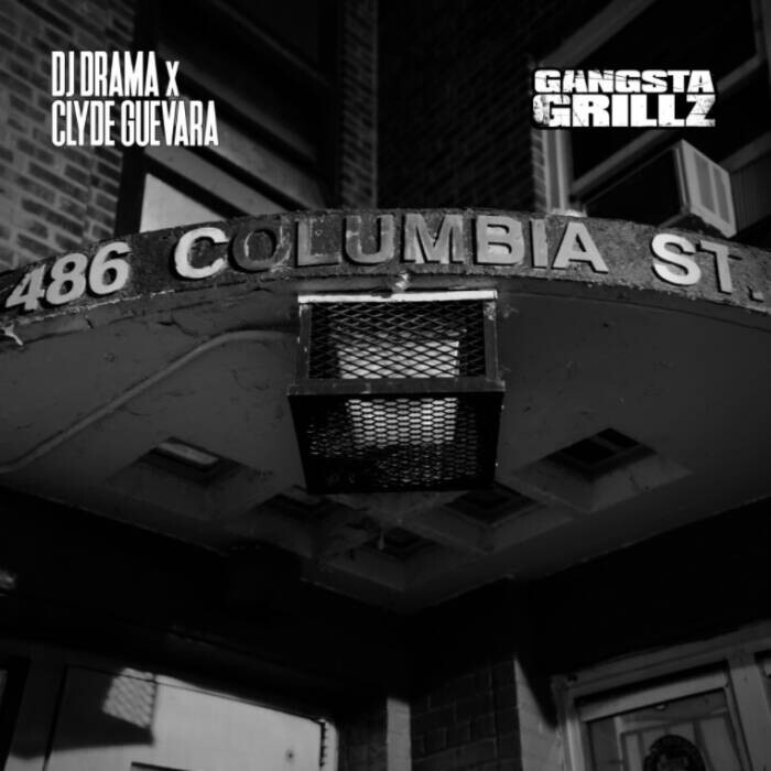 Screen-Shot-2022-02-17-at-1.26.27-PM DJ Drama and Clyde Guevara present 486 Columbia St. Gangsta Grillz Mixtape 