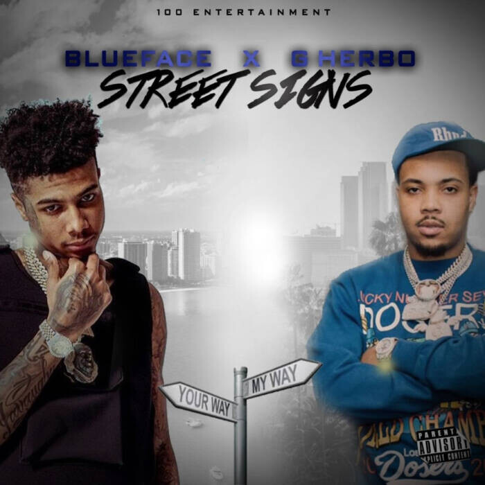 unnamed-31 BLUEFACE DROPS NEW SINGLE & VIDEO FOR “STREET SIGNS” WITH CHICAGO RAPPER G HERBO 