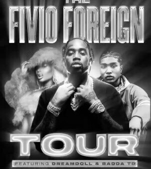 BADDA TD SET TO JOIN FIVIO FOREIGN AND DREAM DOLL ON TOUR