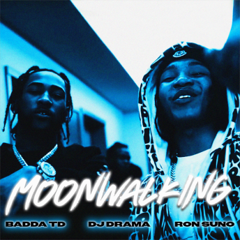 unnamed-3 BADDA TD UNLEASHES NEW SINGLE AND MUSIC VIDEO “MOONWALKING” FEATURING RON SUNO AND DJ DRAMA  