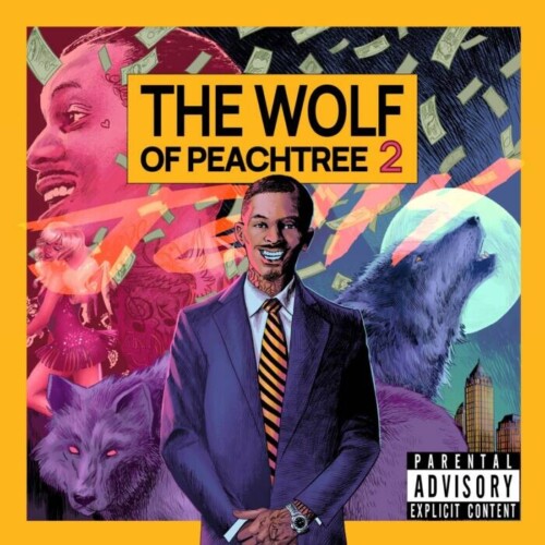 wolf_peachtree2_big-500x500 Jelly Drops ‘The Wolf of Peachtree 2," “Motion” Video, and Interview with HipHopSince1987 