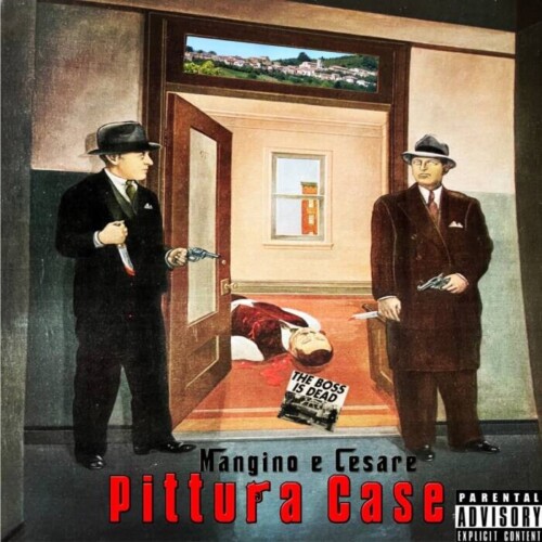 1281FFA5-8349-4B92-AA72-F05C25FE0F0C-500x500 Musical Geniuses Cesare and Mangino drop their latest album "Pittura Case" which is now available worldwide! 