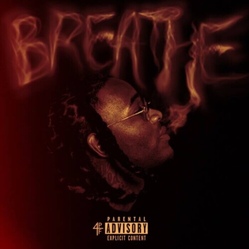 Breathe-Cover-Art-Explicit-1-1-500x500 Lil Baby’s 4PF signee Noodah05 shares “Breathe” single  