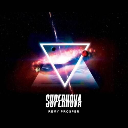 SUPERNOVAnew_23000x30001-500x500 Upcoming Producer Remy Prosper Drops Futuristic Debut EP Titled “Supernova”  