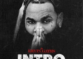 KEVIN GATES IS BACK WITH LATEST TRACK “INTRO”