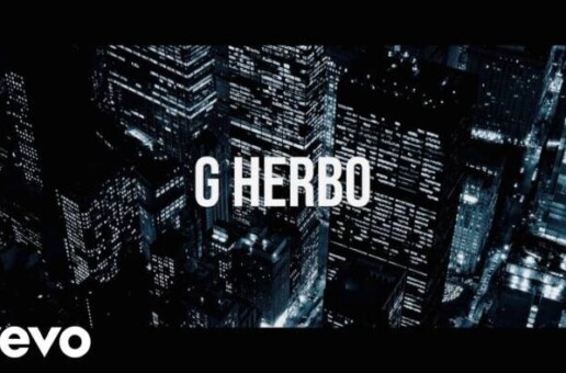 G Herbo Unleashes New Single and Visual “Drill” ft Rowdy Rebel